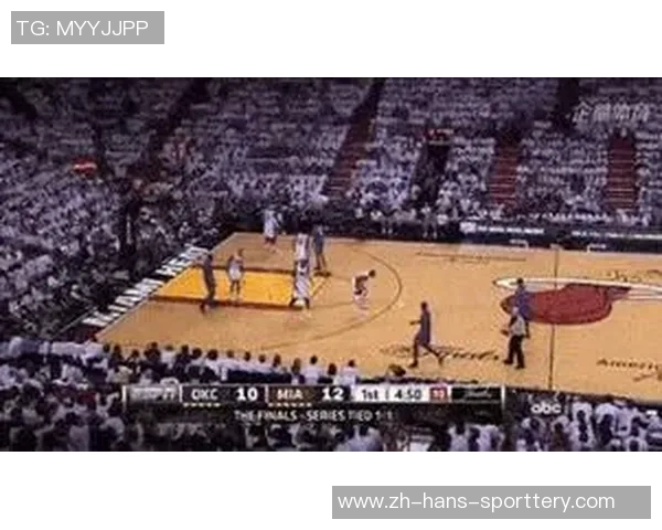 2012年NBA总决赛热火与雷霆的巅峰对决与传奇时刻回顾 2012年NBA总决赛热火与雷霆的巅峰对决与传奇时刻回顾